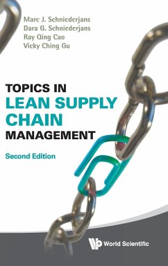 Topics in Lean Supply Chain Management (Second Edition) - Schniederjans, Marc J; Schniederjans, Dara G; Cao, Ray Qing; Gu, Vicky Ching