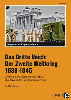 Das Dritte Reich: Der Zweite Weltkrieg 1939-1945 - Meyer, Rudolf