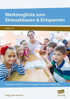 Werkzeugkiste zum Stressabbauen & Entspannen - Land-Kistenich, Helga