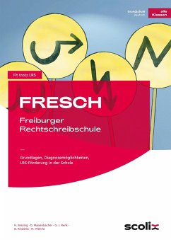 FRESCH - Freiburger Rechtschreibschule - Brezing;Maisenbacher;Renk