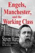 Engels, Manchester, and the Working... - Bild 1
