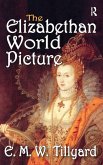 The Elizabethan World Picture