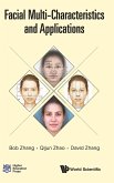 FACIAL MULTI-CHARACTERISTICS AND APPLICATIONS