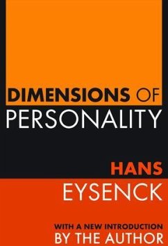 Dimensions of Personality - Rein, Martin; Eysenck, Hans