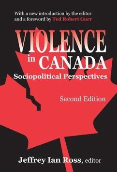 Violence in Canada - Ross, Jeffrey Ian