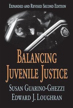 Balancing Juvenile Justice - Guarino-Ghezzi, Susan