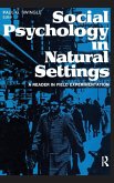 Social Psychology in Natural Settings