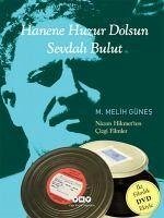 Hanene Huzur Dolsun Sevdali Bulut; Nazim Hikmetten Cizgi Filmler - Melih Günes, M.