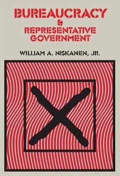 Bureaucracy and Representative Government - Niskanen, Jr