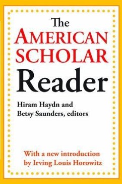 The American Scholar Reader - Waldo, Dwight; Saunders, Betsy