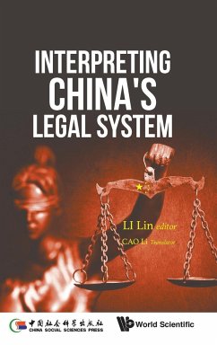 INTERPRETING CHINA'S LEGAL SYSTEM - Lin Li