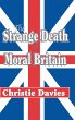 The Strange Death of Moral Britain - Bild 1
