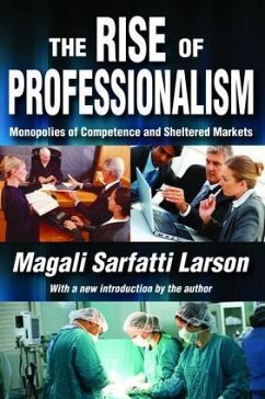 The Rise of Professionalism - Pareto, Vilfredo; Larson, Magali Sarfatti