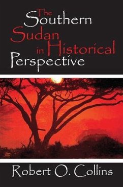 The Southern Sudan in Historical Perspective - Collins, Robert O