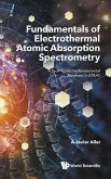 Fundamentals Electrothermal Atomic Absorption Spectrometry