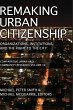 Remaking Urban Citizenship - Bild 1