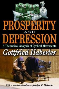 Prosperity and Depression - Haberler, Gottfried