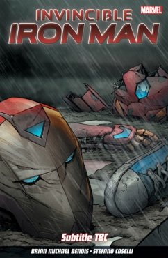 Invincible Iron Man Vol. 2 - Bendis, Brian Michael