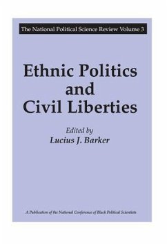 Ethnic Politics and Civil Liberties - Barker, Lucius J