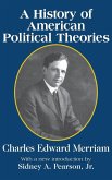 A History of American Political Theories A History of American Political Theories