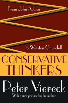 Conservative Thinkers - Viereck, Peter