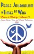 Peace Journalism in Times of War - Bild 1