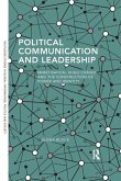 Political Communication and Leadership Political Communication and Leadership