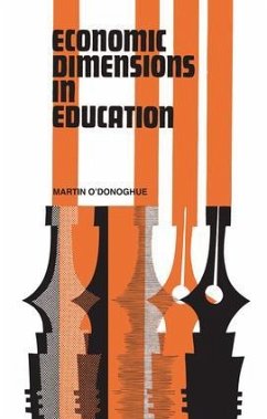 Economic Dimensions in Education - O'Donoghue, Martin