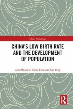 China's Low Birth Rate and the Development of Population - Zhigang, Guo; Feng, Wang; Yong, Cai