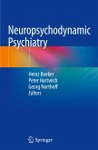 Neuropsychodynamic Psychiatry