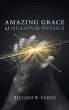 Amazing Grace of Quantum Physics - Bild 1