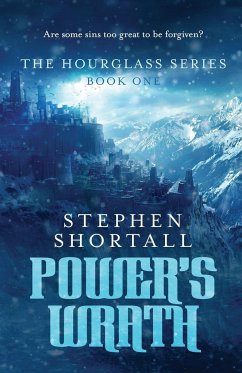 Power's Wrath - Shortall, Stephen