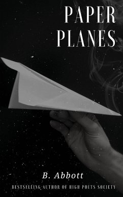 Paper Planes - Abbott, B.