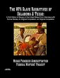 The WPA Slave Narratives of Oklahoma &... - Bild 1