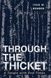 Through the Thicket - Bild 1