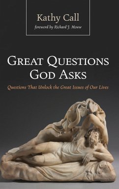 Great Questions God Asks - Call, Kathy