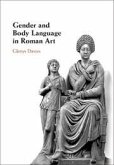 Gender and Body Language in Roman Art