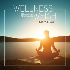 Wellness Weigh¿ - Scott, Vicky