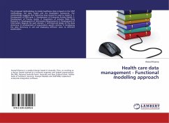 Health care data management - Functional modelling approach