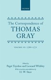 Correspondence of Thomas Gray: Volume III: 1766-1771