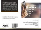 Influencing Factors on Customer Satisfaction