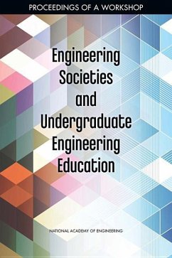 Engineering Societies and Undergraduate Engineering Education - National Academy Of Engineering