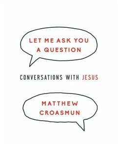Let Me Ask You a Question - Croasmun, Matthew