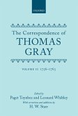 Correspondence of Thomas Gray: Volume II: 1756-1765