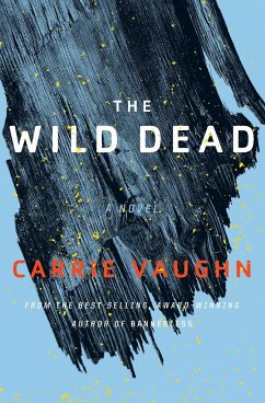 The Wild Dead - Vaughn, Carrie