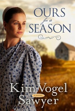 Ours for a Season - Vogel Sawyer, Kim