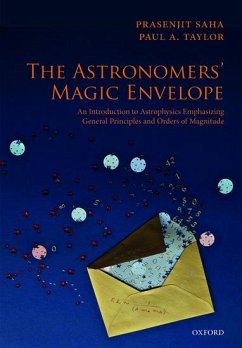 The Astronomers' Magic Envelope - Saha, Prasenjit (Titular Professor of Physics, University of Zurich); Taylor, Paul A. (Lecturer and Staff Scientist, African Institute for