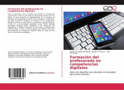 Formación del profesorado en competencias digitales - Fernández Márquez, Esther;Moreno, Noelia M.;Corchuelo, Celia