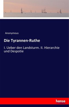 Die Tyrannen-Ruthe - Anonymous