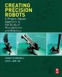 Creating Precision Robots - Bild 1